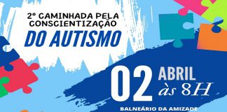 2ª Caminhada pela Conscientização do Autismo será neste domingo no Balneário da Amizade