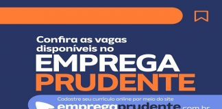 Emprega Prudente oferece 228 vagas de trabalho