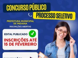 Prefeitura de Indiana abre inscrições para Concurso Público e Processo Seletivo