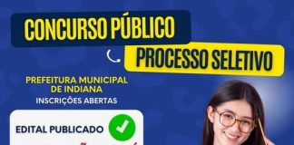Prefeitura de Indiana abre inscrições para Concurso Público e Processo Seletivo