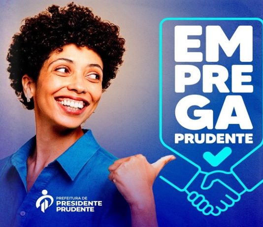 Emprega Prudente da Sedepp disponibiliza 183 vagas nesta semana